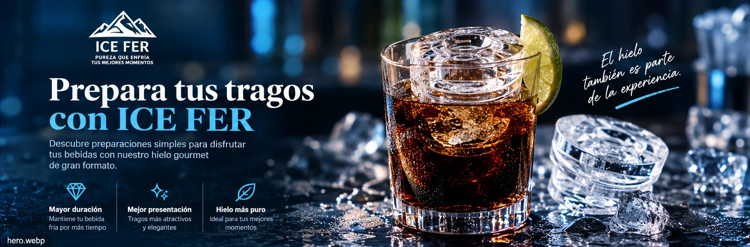 Trago preparado con hielo gourmet ICE FER